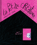 Petite créature (La)